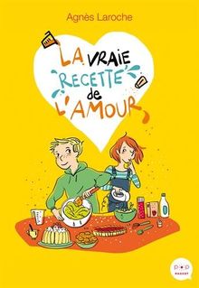 La vraie recette de l'amour