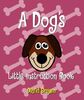 A Dog's Little Instruction Book