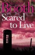 Scared to Live (Cooper and Fry Crime Series, Band 7)