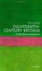 Eighteenth-Century Britain: A Very Short Introduction (Very Short Introductions)