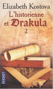 L'historienne et Drakula. Vol. 2