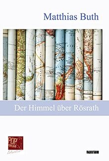 Der Himmel über Rösrath (Fragmentarium)