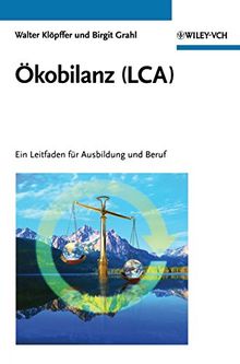 Ökobilanz  LCA : Ein Leitfaden für Ausbildung und Beruf | Buch | Zustand sehr gut