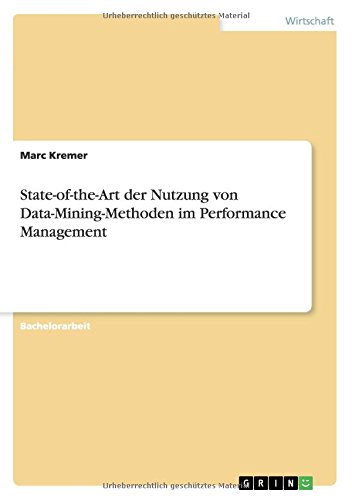 State-of-the-Art der Nutzung von Data-Mining-Methoden im Performance Management