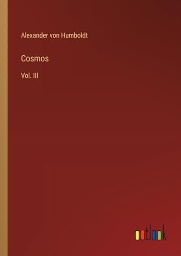 Cosmos: Vol. III