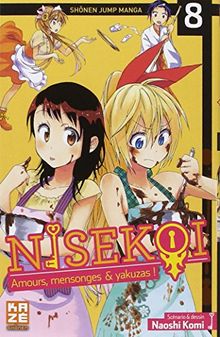 Nisekoi : amours, mensonges & yakuzas !. Vol. 8. De justesse