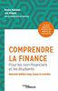 Comprendre la finance: Pour les non-financiers et les étudiants (EYROLLES)