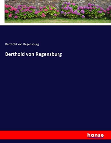 Berthold von Regensburg - Berthold von Regensburg Kartoniert (TB)
