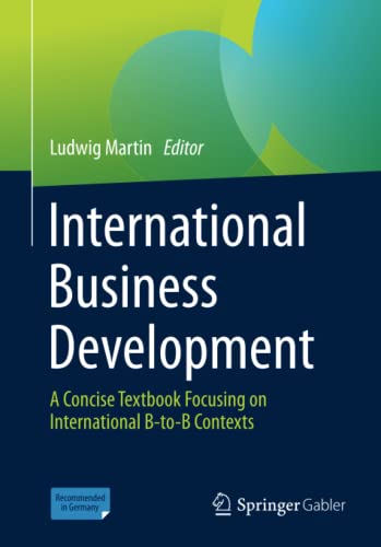 International Business Development: A Concise Textbook Focusing on International B-to-B Contexts