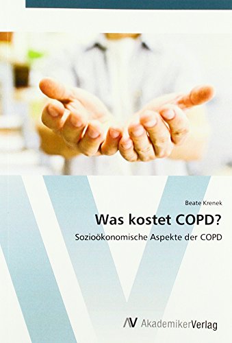 Was kostet COPD?: Sozioökonomische Aspekte der COPD