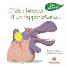 C'est l'histoire d'un hippopotame...