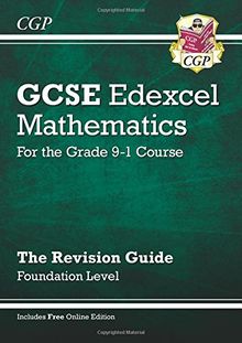 GCSE Maths Edexcel Revision Guide: Foundation - for the Grade 9-1 Course (with Online Edition)