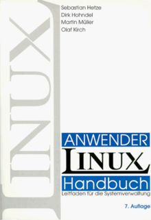 LinuX, Anwenderhandbuch und Leitfaden für die Systemverwaltung