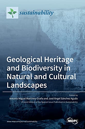 Geological Heritage and Biodiversity in Natural and Cultural Landscapes