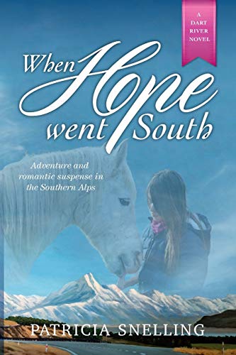 Patricia Snelling When Hope Went South