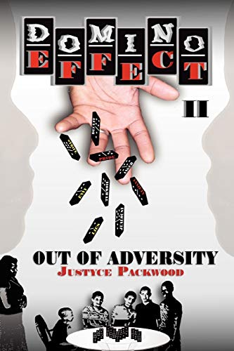 Domino Effect II: Out of Adversity