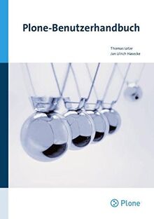 Plone-Benutzerhandbuch von Thomas Lotze, Jan Ulrich Hasecke | Buch | Zustand gut