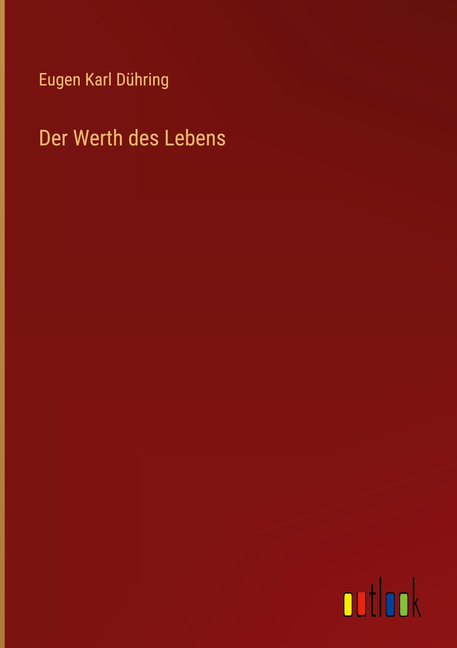 Der Werth des Lebens