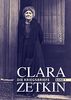 Clara Zetkin - Die Kriegsbriefe (3 Bde.) / Clara Zetkin - Die Kriegsbriefe. Band 1