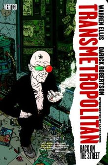 Transmetropolitan Vol. 1: Back on the Street (Transmetropolitan - Revised)