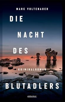 Die Nacht des Blutadlers: Kriminalroman (Andreas Auer)