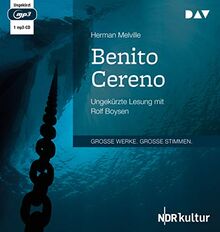 Benito Cereno: Ungekürzte Lesung mit Rolf Boysen (1 mp3-CD)