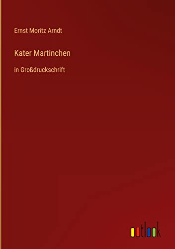 Kater Martinchen: in Großdruckschrift