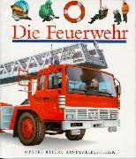 Die Feuerwehr