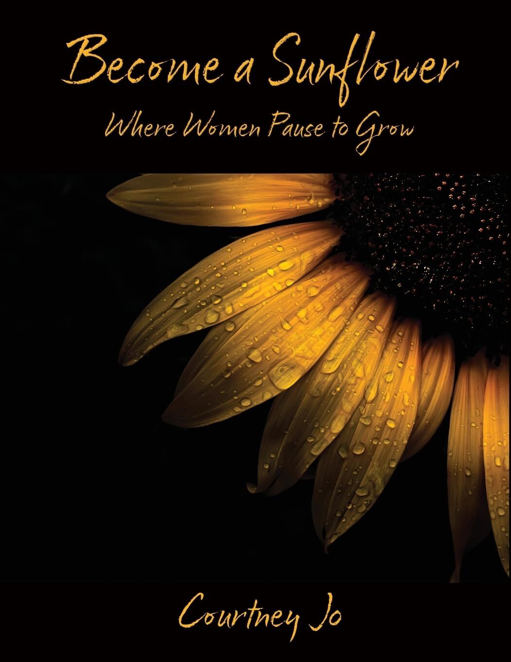 Become a Sunflower
