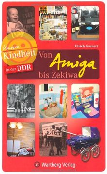 Unsere Kindheit in der DDR - Von Amiga bis Zekiwa: Einkaufsbummel durch die DDR