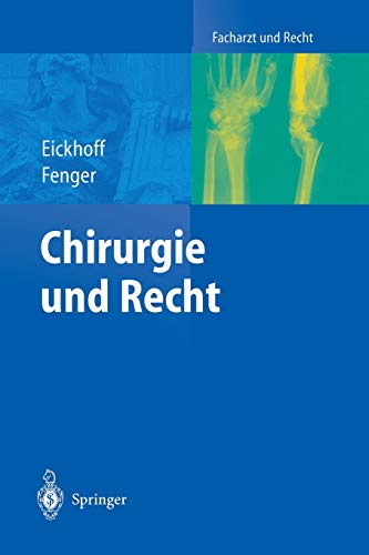 Chirurgie und Recht (Facharzt und Recht)