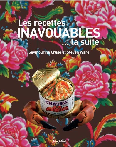 Les Recettes Inavouables
La Suite