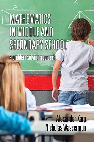 Mathematics in Middle and Secondary School: A Problem Solving Approach (NA)