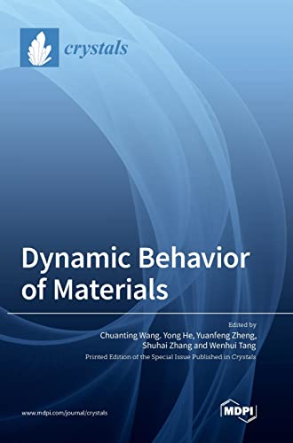 Dynamic Behavior of Materials