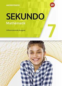 Sekundo - Mathematik für differenzierende Schulformen - Allgemeine Ausgabe 2018: Schülerband 7