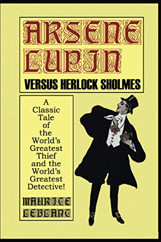 Arsene Lupin vs. Herlock Sholmes