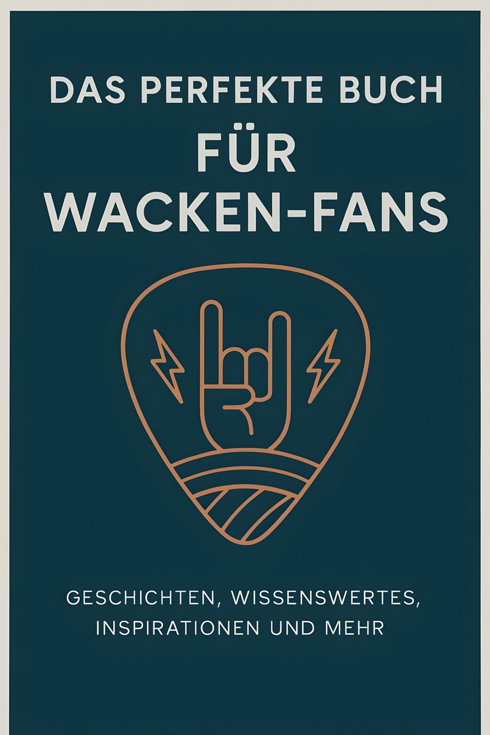 Das perfekte Buch für Wacken-Fans: Geschichten, Wissenswertes, Inspirationen und mehr