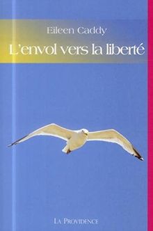 L'envol vers la liberté