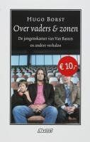 Over vaders en zonen: de jongenskamer van van Basten en andere verhalen