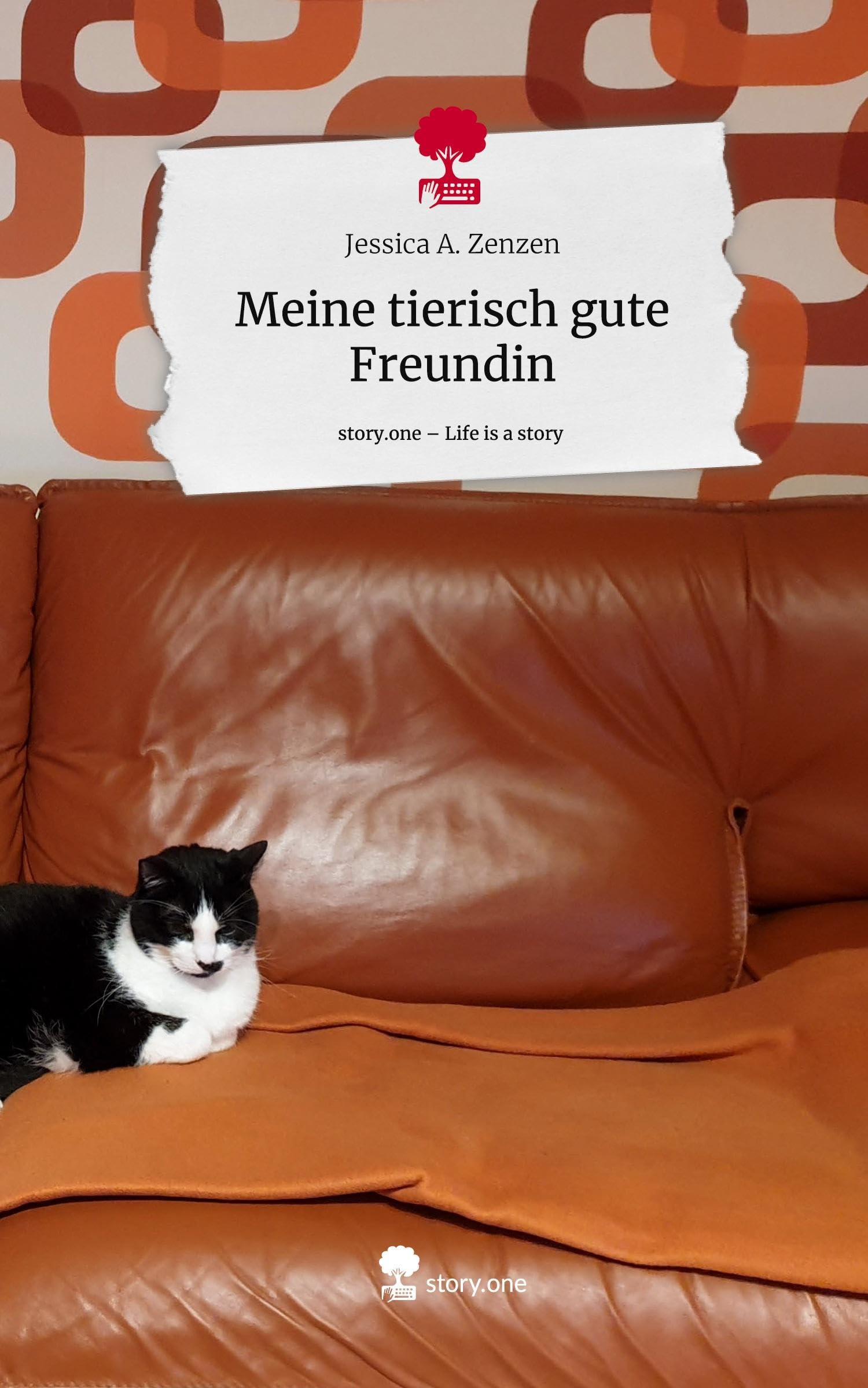 Meine tierisch gute Freundin. Life is a Story - story.one