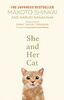 She and her Cat: for fans of Travelling Cat Chronicles and Convenience Store Woman