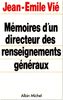 Memoires D'Un Directeur Des Renseignements Generaux (Memoires - Temoignages - Biographies)