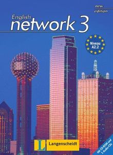 English Network 3 New Edition - Student's Book mit 2 Audio-CDs