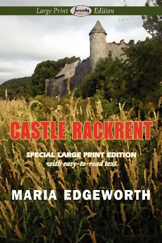Castle Rackrent (Large Print Edition)