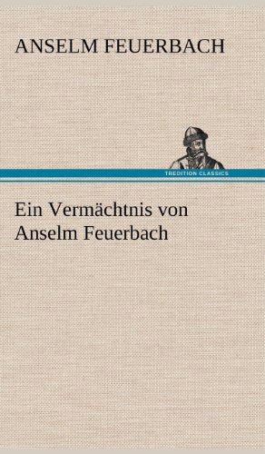 Ein Vermächtnis von Anselm Feuerbach