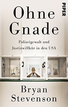 Ohne Gnade: Polizeigewalt und Justizwillkür in den USA