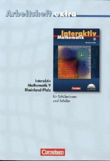 Mathematik interaktiv - Rheinland-Pfalz: 9. Schuljahr - Arbeitsheft extra - zur Differenzierung auf einfachem Niveau: Mit eingelegten Lösungen