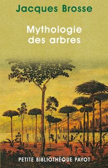 Mythologie des arbres