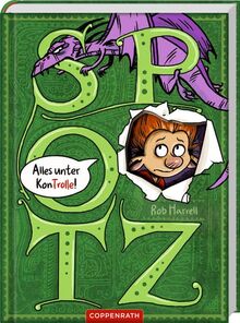 Spotz (Bd. 1 / Relaunch): Alles unter KonTrolle