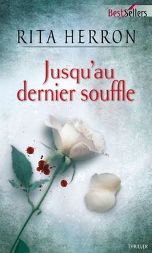 Jusqu'au dernier souffle